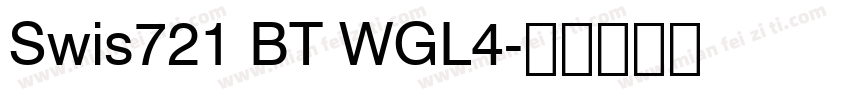 Swis721 BT WGL4字体转换